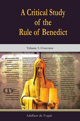 Picture of A Critical Study of the Rule of Benedict