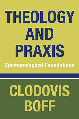 Picture of Theology and Praxis
