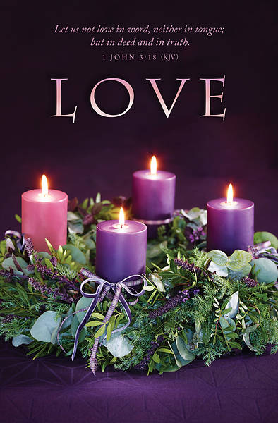 Love Let us not love in word Advent Bulletin
