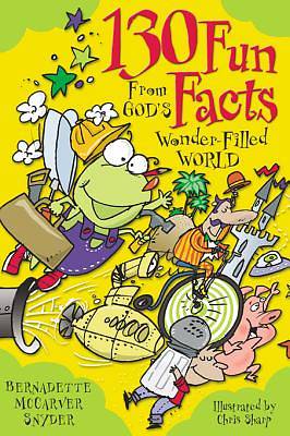 Picture of 130 Fun Facts From God's Wonder-Filled World [ePub Ebook]