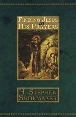 Picture of Finding Jesus in His Prayers - eBook [ePub]