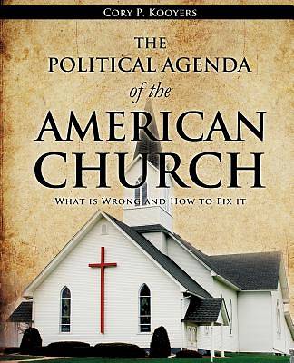 Picture of The Political Agenda of the American Church