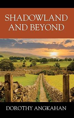 Shadowland and Beyond