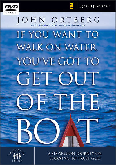 Picture of If You Want to Walk on Water, You've Got to Get Out of the Boat