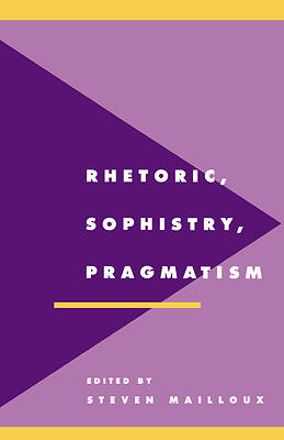 Picture of Rhetoric, Sophistry, Pragmatism