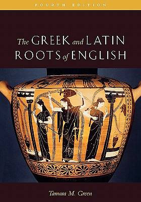 Picture of The Greek and Latin Roots of English