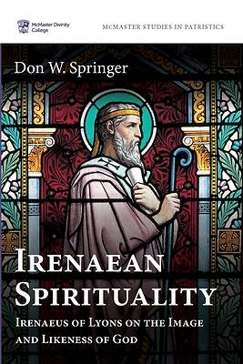 Picture of Irenaean Spirituality