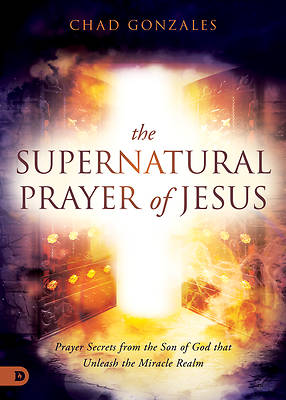 Picture of The Supernatural Prayer of Jesus