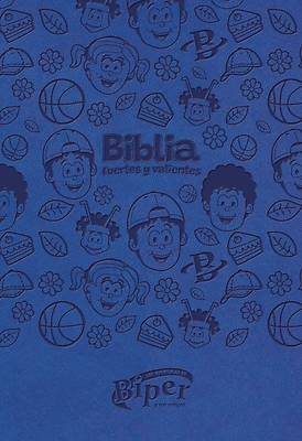 Biblia Biper Y Sus Amigos, Fuertes Y Valientes (Nbla), Leathersoft, Azul, Palabras de Jesús En Rojo, Comfort Print