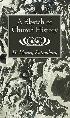 Picture of A Sketch of Church History