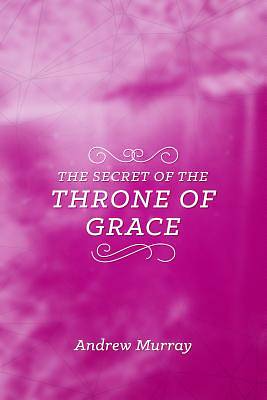 Picture of The Secret of the Throne of Grace