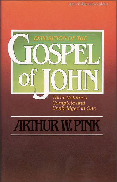 Picture of Exposition of the Gospel of John, One-Volume Edition