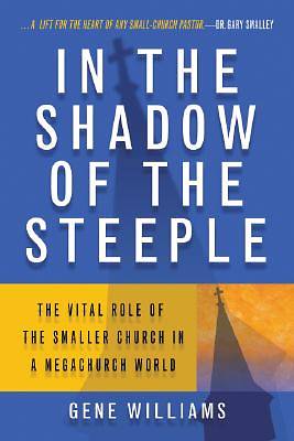 Picture of In the Shadow of the Steeple