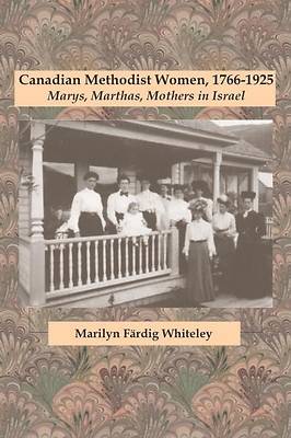 Picture of Canadian Methodist Women, 1766-1925