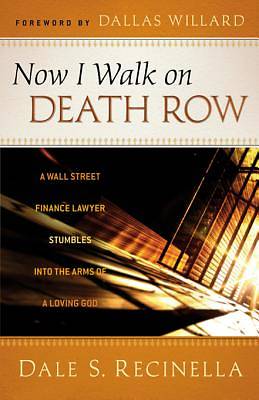 Picture of Now I Walk on Death Row [ePub Ebook]