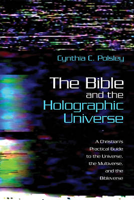 Picture of The Bible and the Holographic Universe
