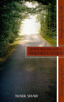 Picture of Hope & Help for Men as Husband & Fathers