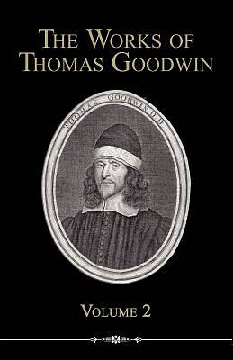 Picture of The Works of Thomas Goodwin, Volume 2