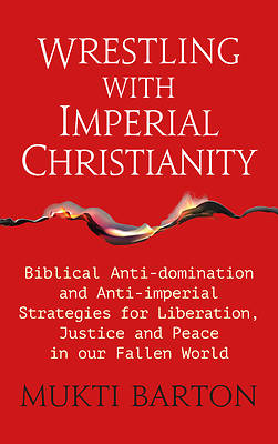 Picture of Wrestling with Imperial Christianity
