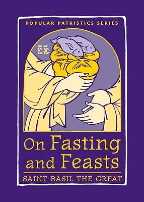 Picture of On Fasting and Feasts