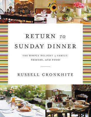 Picture of Return to Sunday Dinner Revised & Updated
