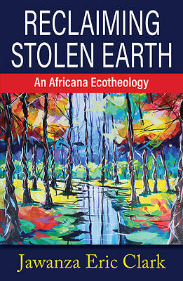 Picture of Reclaiming Stolen Earth