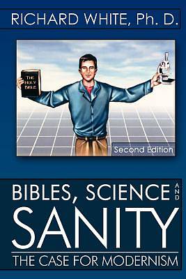 Picture of Bibles, Science and Sanity