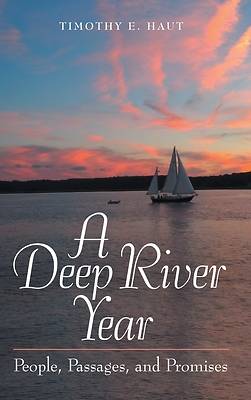 Picture of A Deep River Year