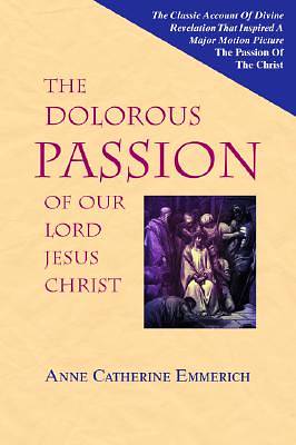 Picture of The Dolorous Passion of Our Lord Jesus Christ
