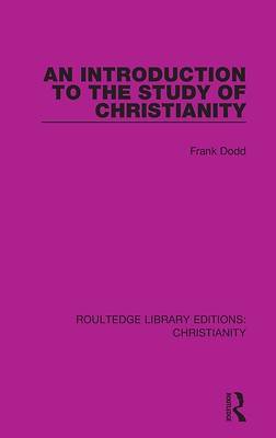Picture of An Introduction to the Study of Christianity