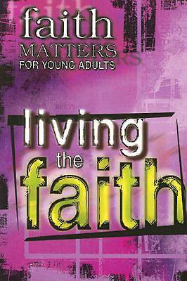Picture of Faith Matters for Young Adults: Living the Faith