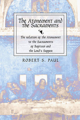 Picture of Atonement and the Sacraments