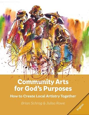 Picture of Community Arts for God's Purposes