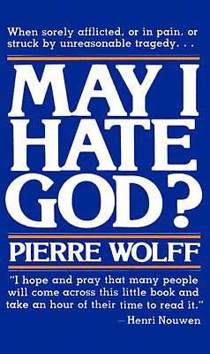 Picture of May I Hate God?