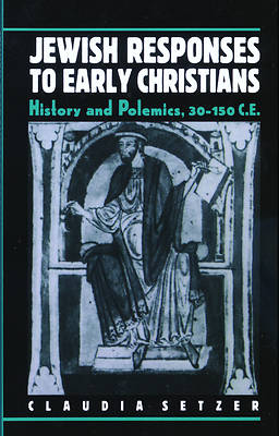 Picture of Jewish Responses to Early Christians