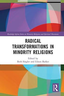 Picture of Radical Transformations in Minority Religions