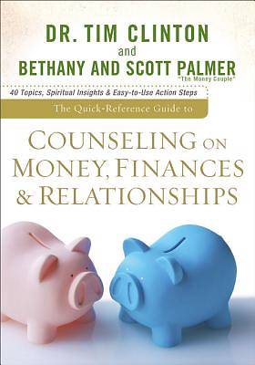 Picture of Quick-Reference Guide to Counseling on Money, Finances & Relationships, The - eBook [ePub]
