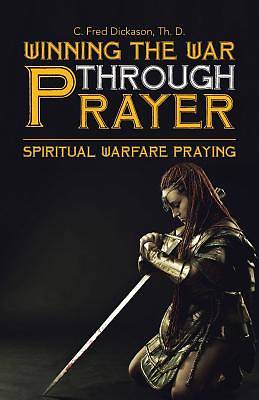 Picture of Winning the War Through Prayer