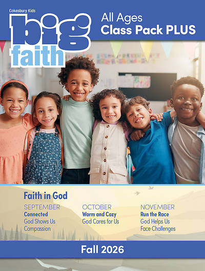 Cokesbury Kids Big Faith Fall 2026 All Ages Digital Class Pack Plus - Download