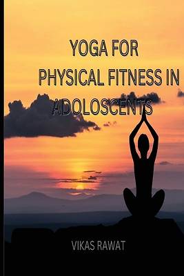 Picture of Yoga for Physical Fitness in Adoloscents