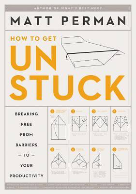 Picture of How to Get Unstuck