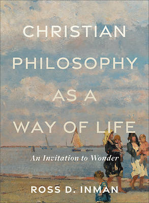 Picture of Christian Philosophy as a Way of Life