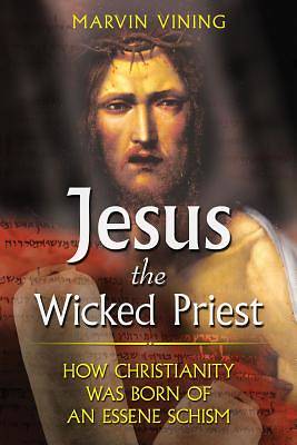Picture of Jesus the Wicked Priest