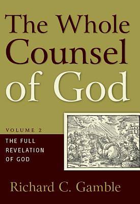 Picture of The Whole Counsel of God, Volume 2