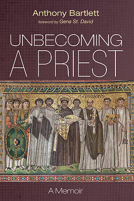 Picture of Unbecoming a Priest