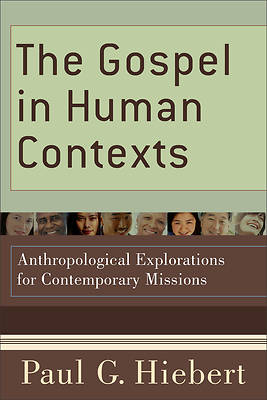 Picture of The Gospel in Human Contexts