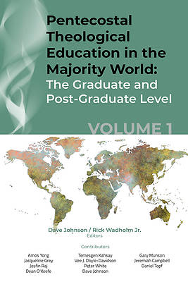 Picture of Pentecostal Theological Education in the Majority World, Volume 1