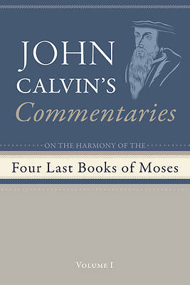 Picture of Commentaries on the Four Last Books of Moses Arranged in the Form of a Harmony, Volume 1