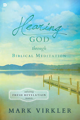 Picture of Hearing God Through Biblical Meditation