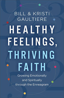 Picture of Healthy Feelings, Thriving Faith